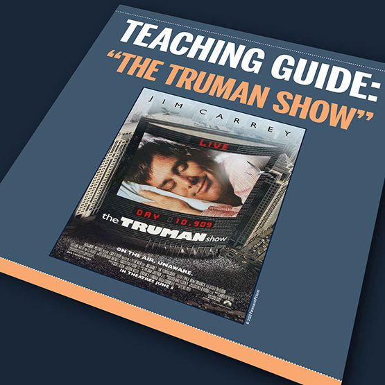 Teaching Guide: The Truman Show